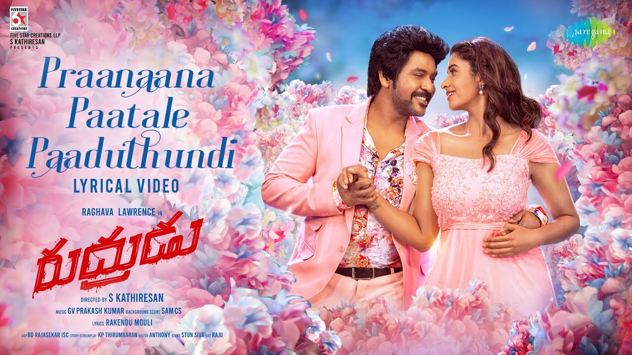 Praanaana Paatale Paaduthundi - Lyrical | Rudhrudu | Raghava Lawrence | Priya Bhavani Shankar